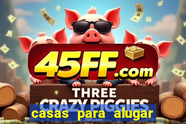 casas para alugar juazeiro bahia